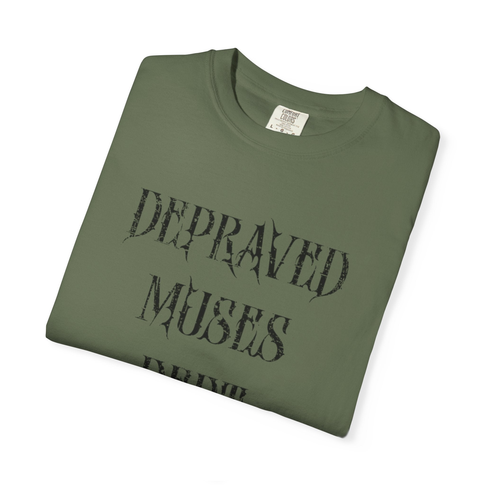 Depraved Muses Dept. Unisex Garment-Dyed T-shirt